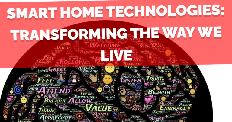 Smart Home Technologies