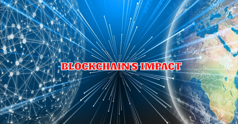 Blockchain's Impact