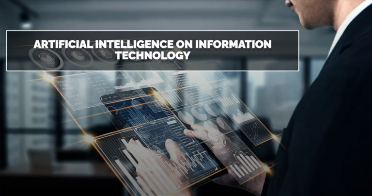 Artificial Intelligence on Information Technology
