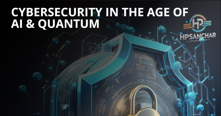 Cybersecurity in the Age of AI & Quantum