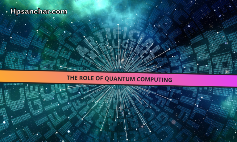 The Role of Quantum Computing