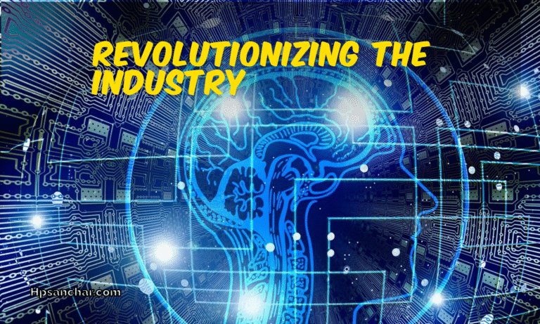 Revolutionizing the Industry