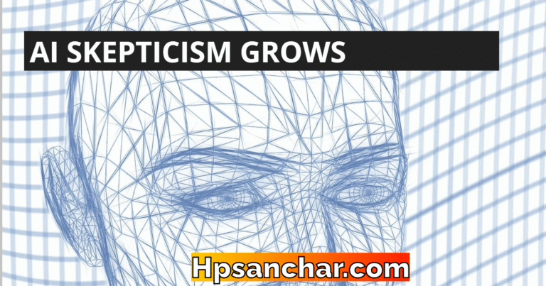 AI Skepticism Grows